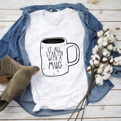 It All Started With A Mug SVG | Farmhouse Kitchen Design