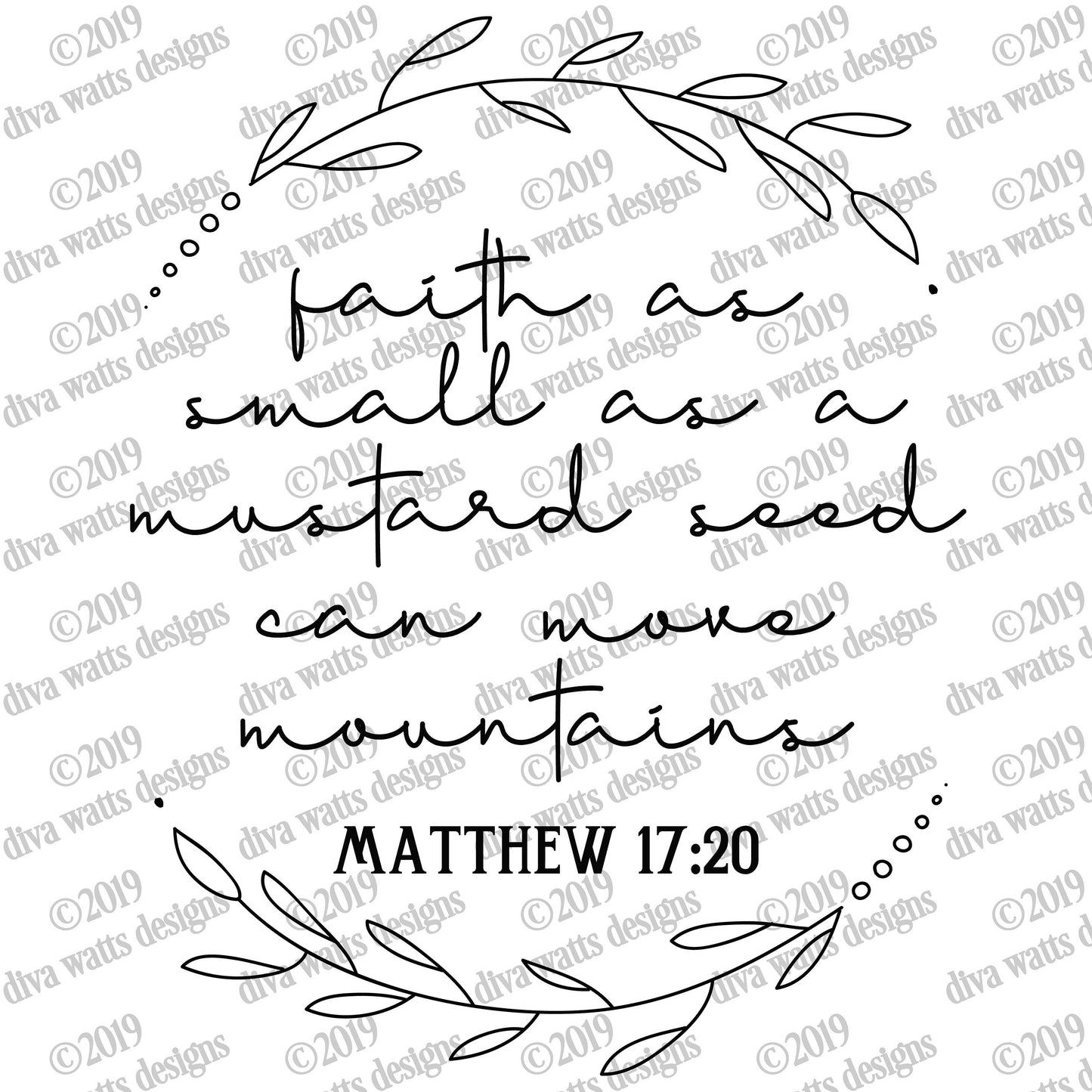 SVG Faith as Small as a Mustard Seed Can Move Mountains Matthew 17:20 | Cutting File | DXF PNG eps | Christian Bible Verse | Farmhouse Sign