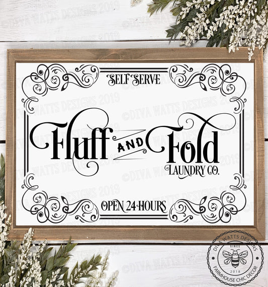 SVG Fluff and Fold Laundry Co. Self Serve Open 24 Hours | Cutting File | Vinyl Stencil | DXF PNG eps | Instant Download | Farmhouse Rustic