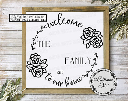 SVG | Family Last Name Cutting File | Welcome To Our Home | Farmhouse Wreath | DXF PNG Printable Vinyl Stencil Instant Download Roses Floral