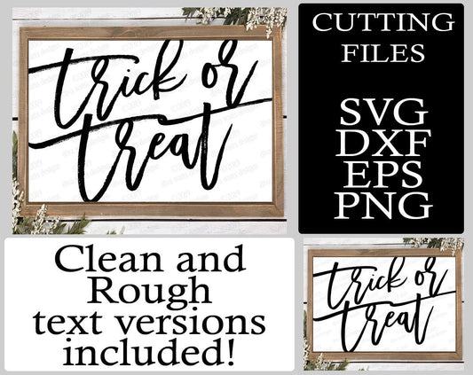 SVG Trick Or Treat | Oversized Cutting File | Halloween | DXF PNG eps | Farmhouse | Rustic | Fall | Autumn | Instant Download | Sign