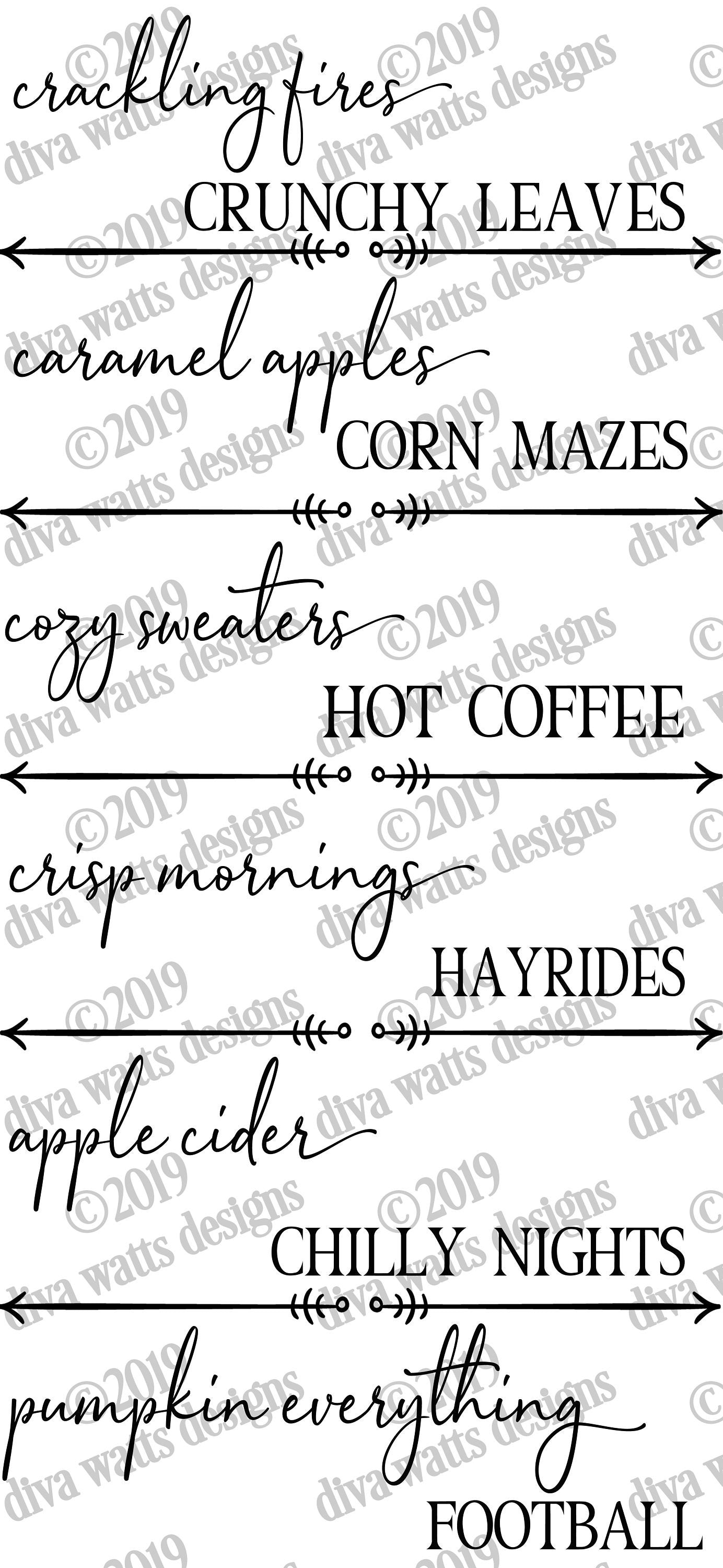 SVG Fall | Autumn | Crunchy Leaves Crackling Fires Pumpkin Everything Hayrides Hot Coffee Chilly Nights Apple Cider Cutting File DXF PNG eps