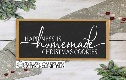 SVG Happiness Is Homemade Christmas Cookies | Cutting File | Instant Download | Farmhouse  | DXF png jpg | Vinyl Stencil Kitchen
