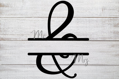 SVG Mr. & Mrs. | Cutting File | Split Ampersand | Vinyl Stencil HTV | Wedding Anniversary Couple | Sign Shirt Pillow | Personalize Customize