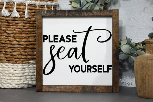 SVG | Please Seat Yourself | Cutting File | Farmhouse Bathroom Sign | Vinyl Stencil HTV | Funny Humor | PNG eps jpg pdf | Restroom | Script
