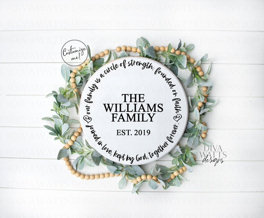 SVG Our Family Is A Circle of Strength | Cutting File | Founded in Faith Joined In Love Kept By God Together Forever | PNG Vinyl Stencil