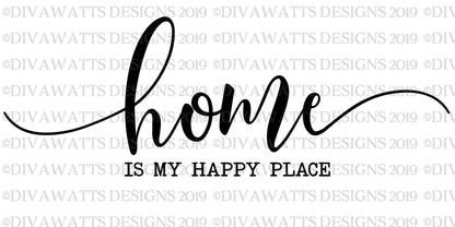 SVG Home Is My Happy Place | Cutting File | Farmhouse  Sign | Vinyl Stencil HTV | PNG eps jpg ai pdf | Printable
