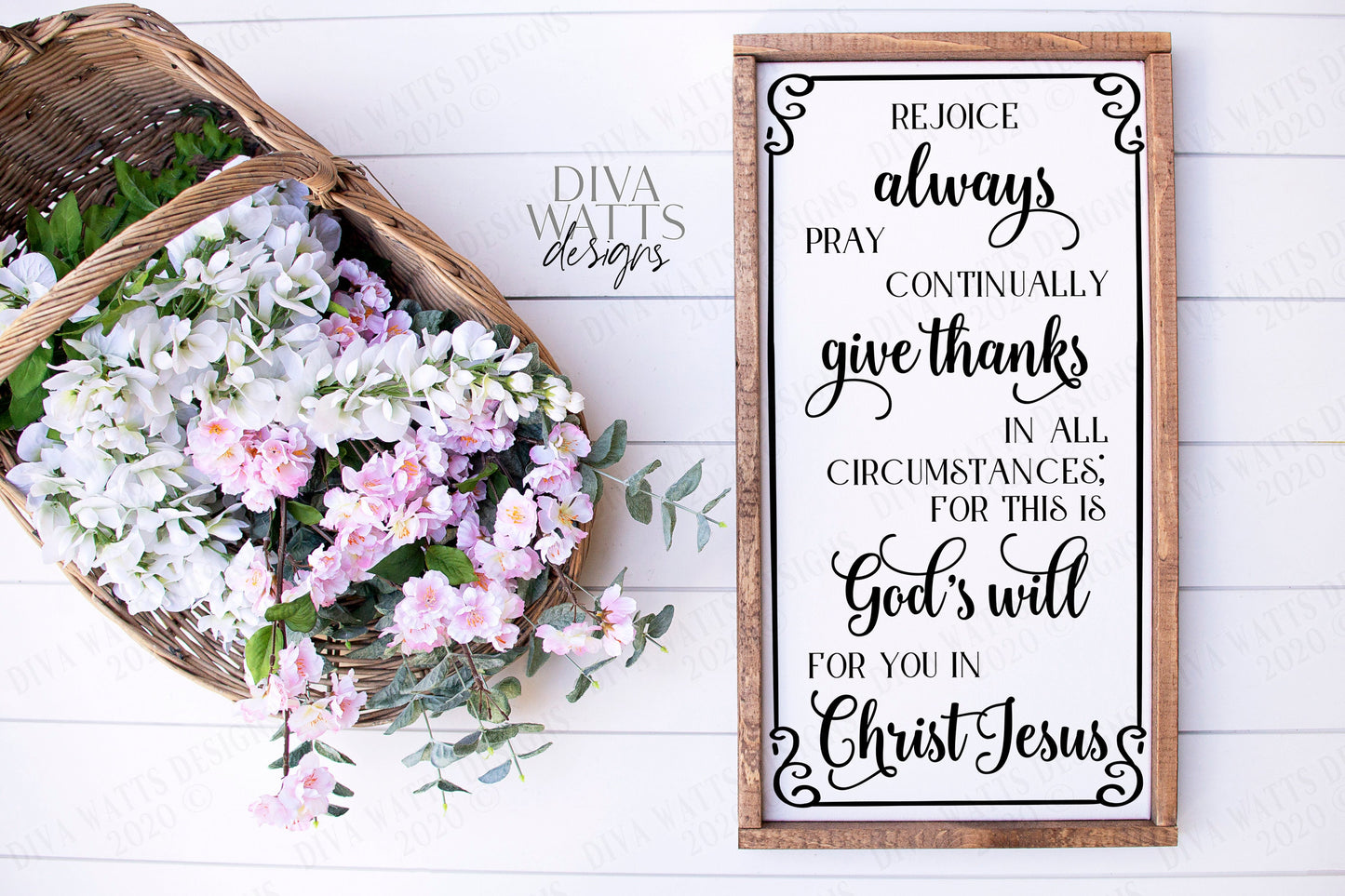 SVG Rejoice Always Pray Continually Give Thanks In All Circumstances for this is God's Will for you in Christ Jesus | Cutting File DXF PNG