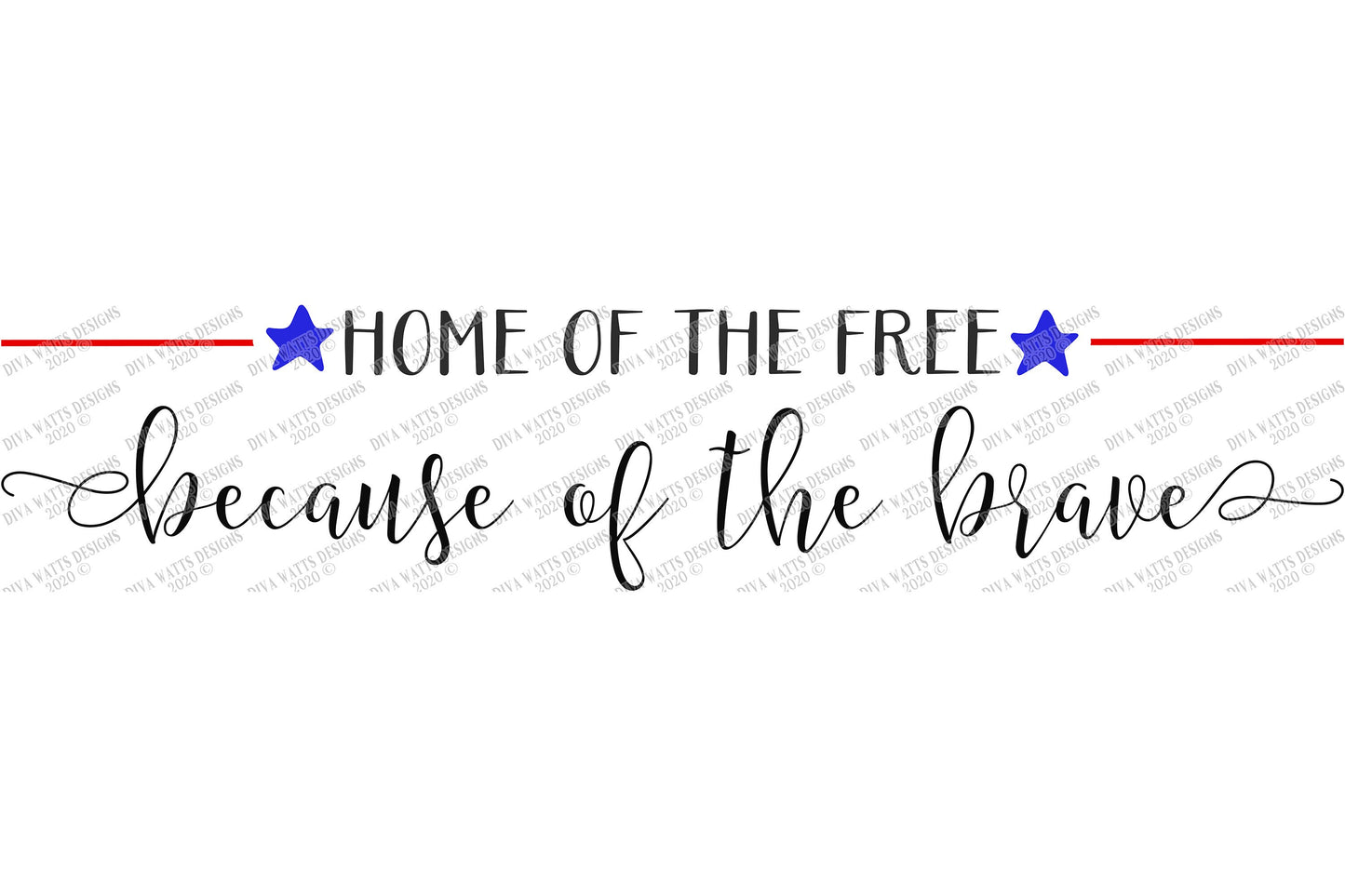 SVG | Home Of The Free Because Of The Brave | Cutting File | America USA Land | Patriotic Military | Vinyl Stencil HTV | Sign | png eps jpg