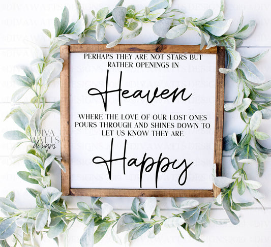 SVG Perhaps They Are Not Stars | Cutting File | Heaven To Let Us Know They Are Happy | Grief Loss Mourning | Vinyl Stencil HTV PNG | Sign