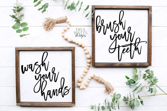 SVG Set | Wash Your Hands Brush Your Teeth | Cutting File | Vinyl Stencil | Modern Farmhouse | Loose Handwriting | Sign Signs | Bathroom