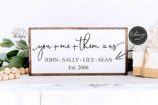 SVG | You Plus Me Plus Them Equals Us | Cutting File | = + | Customize | Family | Sign | Farmhouse  | png jpg | Vinyl Stencil HTV