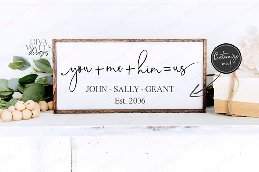 SVG | You Plus Me Plus Him Equals Us | Cutting File | = + | Customize | Family | Sign | Farmhouse  | png jpg | Vinyl Stencil HTV