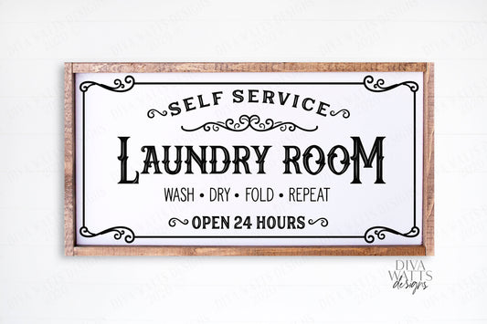 SVG | Laundry Room | Cutting File | Farmhouse Vintage Frame Sign | Self Service | Wash Dry Fold Repeat | Open 24 Hours | Vinyl Stencil