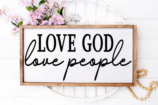SVG | Love God Love People | Cutting File | Vinyl Stencil HTV | Sign | Farmhouse  Rustic | Sign Shirt Tumbler More | PNG eps jpg