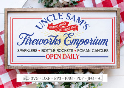 SVG | Fireworks | Cutting File | Emporium Stand | Uncle Sam's | Sparklers | God Bless Amereica Let Freedom Ring | Patriotic Sign | DXF EPS