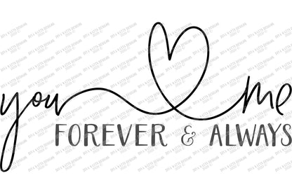 SVG | You & Me Forever and Always | Cutting File | Heart | Farmhouse Sign | Vinyl Stencil HTV | Modern | Cut | Love Wedding Anniversary eps