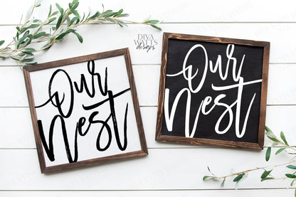 SVG Our Nest | Cutting File | Farmhouse Sign Decor | Instant Download | DXF PNG eps | Vinyl Stencil | Rustic | Oversized Rough & Clean Text