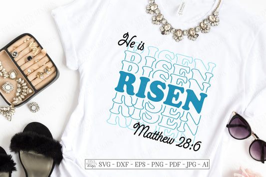 SVG | He Is Risen | Cutting File | Stacked Mirrored Font Text | Christian Easter Scripture Matthew 28:6 | Shirt Vinyl Stencil HTV DXF eps ai
