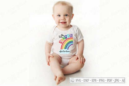 SVG | I'm The Rainbow After The Storm | Cutting File | Miscarriage Still Birth Baby Child Loss | Bodysuit Sign Shirt | Vinyl Stencil HTV DXF