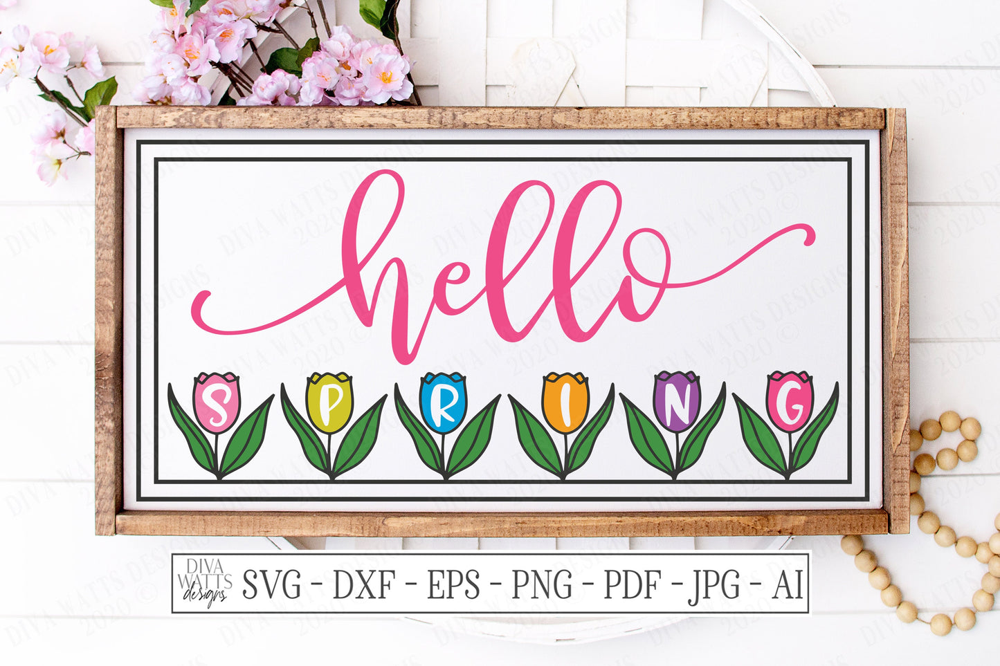 SVG | Hello Spring | Cutting File | Tulips Tulip Flowers Flower | DXF EPS | Vinyl Stencil htv | Printable | Farmhouse Rustic Sign Tote Shirt