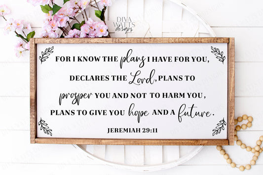 For I Know The Plans I Have For You SVG | Christian SVG | Farmhouse Sign SVG