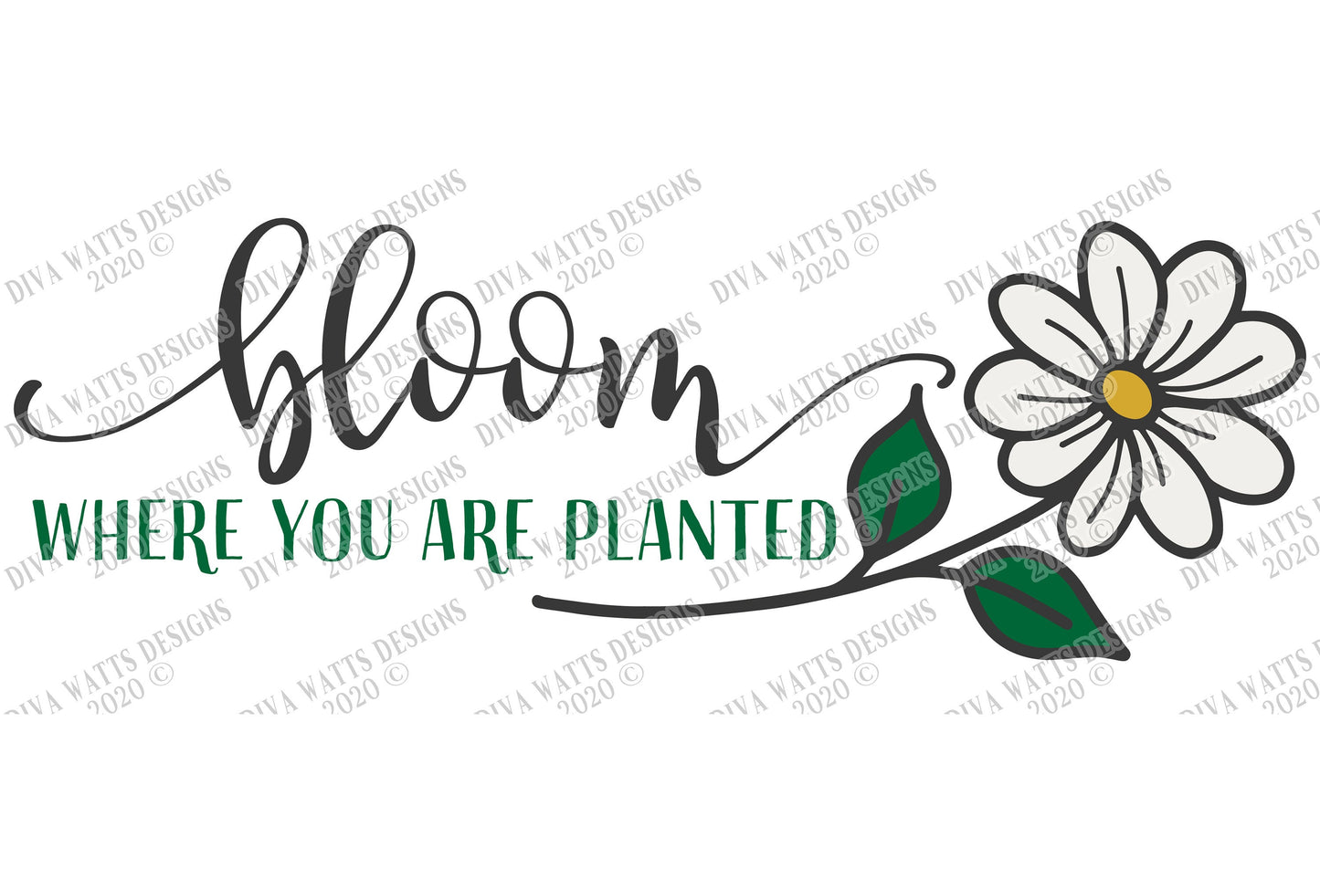 SVG | Bloom Where You Are Planted | Cutting File | Spring Summer | Farmhouse Rustic Sign Tote Shirt | dxf eps | Daisy | Vinyl Stencil HTV