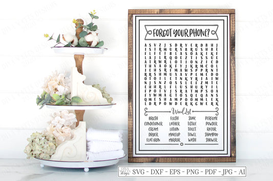 SVG | Bathroom Word Search | Cutting File | Forgot Your Phone? | Humor Funny | Printable | Farmhouse Rustic Sign | Wall Art | DXF eps jpg ai