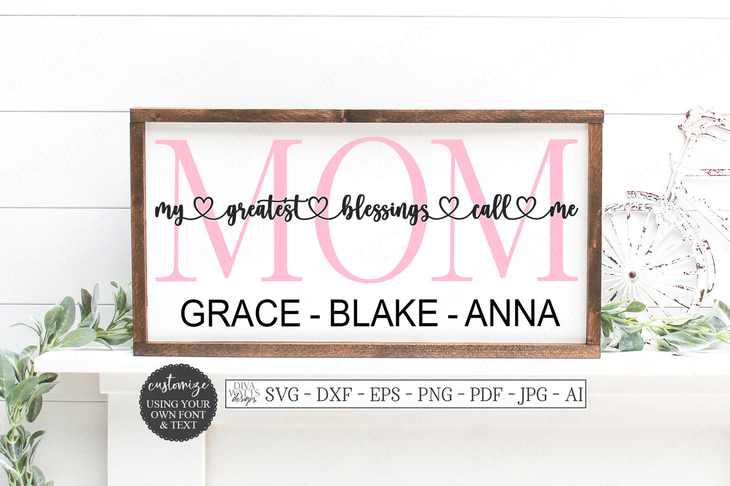SVG | My Greatest Blessings Call Me Mom | Cutting File | Customize Personalize | Vinyl Stencil HTV | Sign Shirt | Mother's Day | dxf eps