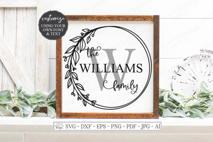 SVG Family Monogram Sign | Cutting File | Last Name | Add Your Text & Font | Customize Personalize | Vinyl Stencil HTV Instant Download PNG