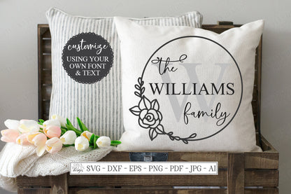 SVG Family Monogram Sign | Cutting File | Last Name | Add Your Text & Font | Customize Personalize | Vinyl Stencil HTV Instant Download PNG