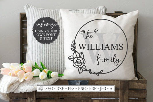SVG Family Monogram Sign | Cutting File | Last Name | Add Your Text & Font | Customize Personalize | Vinyl Stencil HTV Instant Download PNG