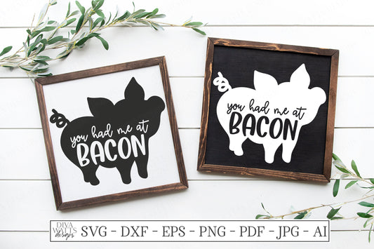 SVG | You Had Me At Bacon | Pig Silhouette | Cutting File | Farmhouse Rustic Kitchen | DXF EPS ai | Vinyl Stencil htv | Animal | Humor Funny