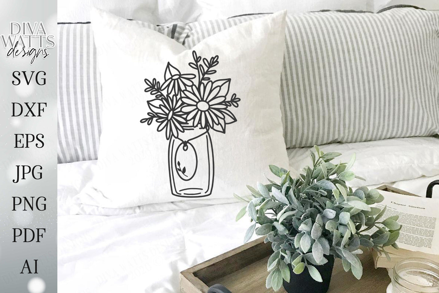 SVG | Mason Jar Daisy Floral Arrangement with Tag | Cutting File | Daisies Wall Art for Farmhouse Rustic Sign Pillow | dxf | Customize