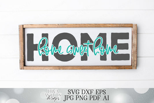 SVG | Home Sweet Home | Cutting File | Vinyl Stencil HTV | Farmhouse Rustic Sign | Greeting | Front Porch | Door | Mat | eps dxf | Script