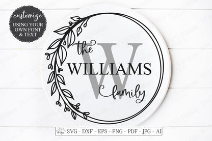 SVG Family Monogram Sign | Cutting File | Last Name | Add Your Text & Font | Customize Personalize | Vinyl Stencil HTV Instant Download PNG