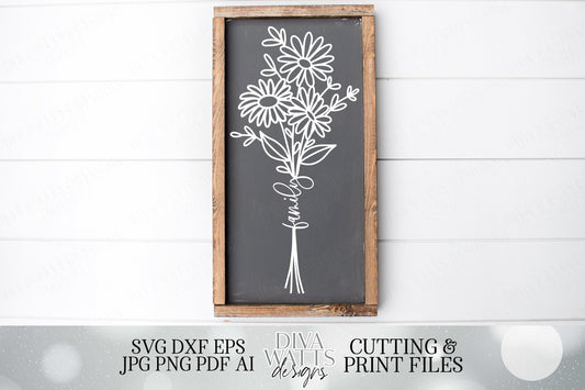 Daisies Bouquet with Family | Farmhouse Sign | Cutting File and Printable | SVG DXF JPG
