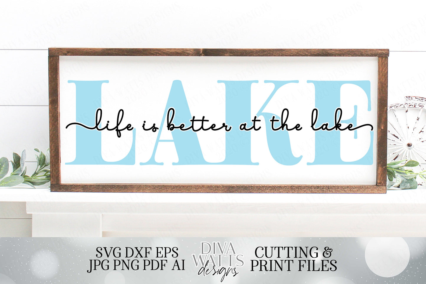 Life Is Better At The Lake | Cutting File | SVG DXF | Sign