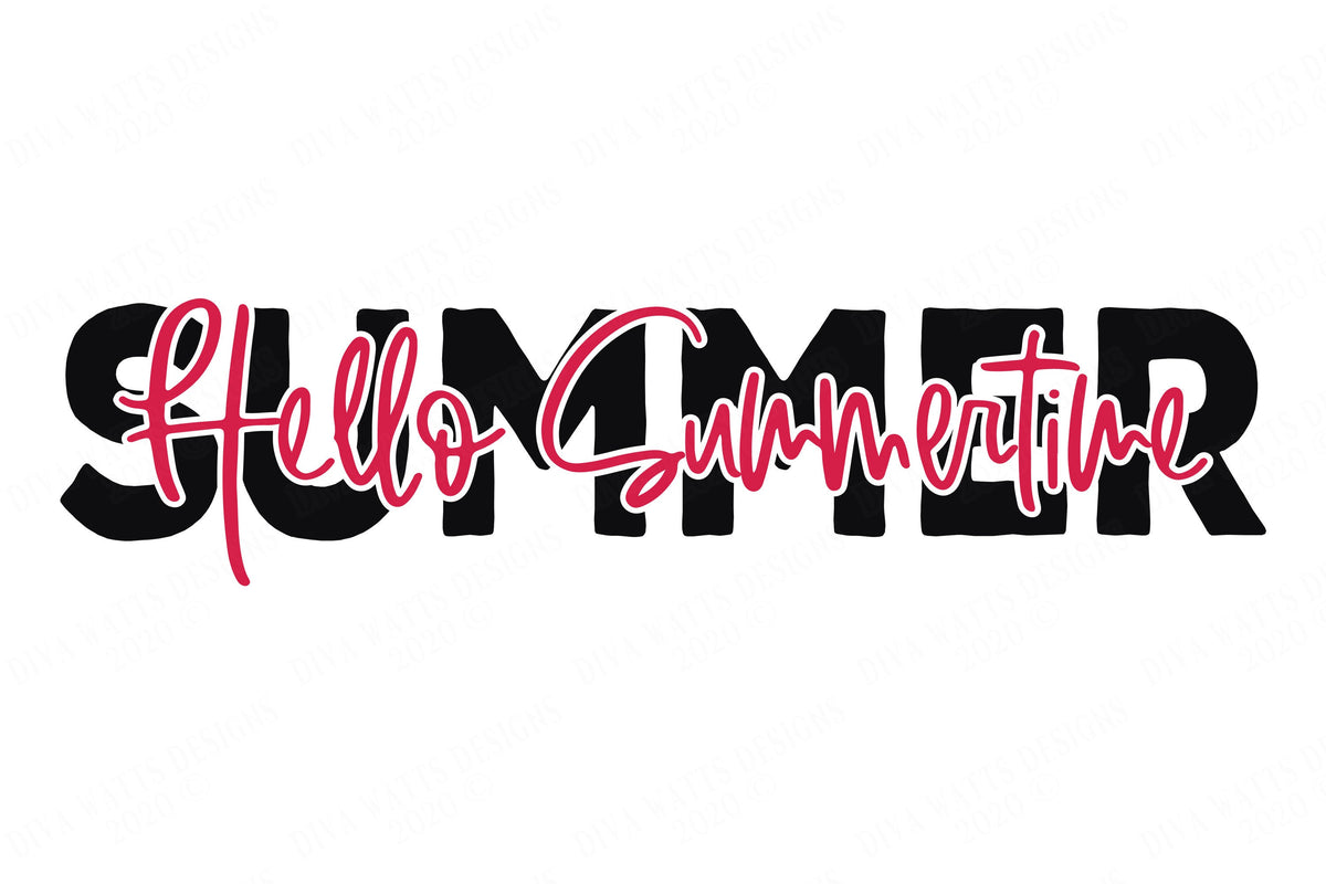 SVG | Hello Summertime | Summer | Cutting File | Vinyl Stencil HTV | Farmhouse Sign | Greeting | Front Porch | Door | Mat | eps dxf | Script
