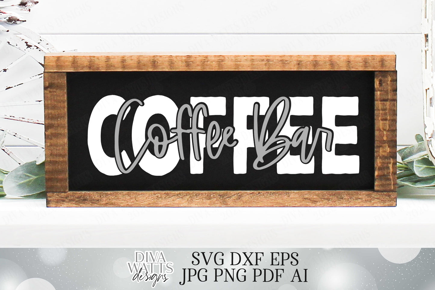 Coffee Bar Kitchen SVG | Cutting File | Vinyl Stencil HTV | Farmhouse Rustic Sign | eps dxf | Cricut SVG | Silhouette dxf | Wall Decor