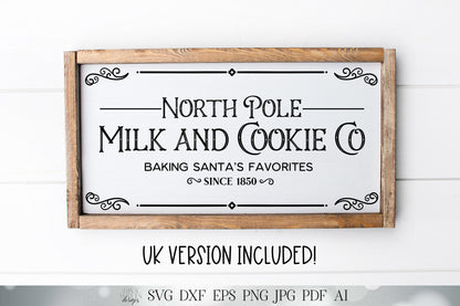 North Pole Milk and Cookie Co Baking Santa's Favorites | Christmas Cutting File and Printable | SVG DXF and More | UK Version Included!