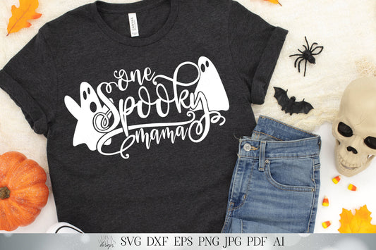 One Spooky Mama | Halloween Cutting File and Printable | SVG DXF | Sign Shirt | Fall and Halloween Design