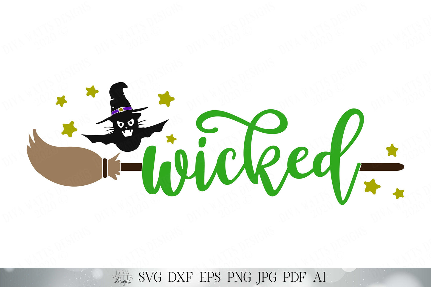 Wicked | Halloween Design | Witch Hat | Witch Broomstick | Cat | Bat | Halloween Shirt | Halloween Sign | Cutting File | SVG DXF and More!