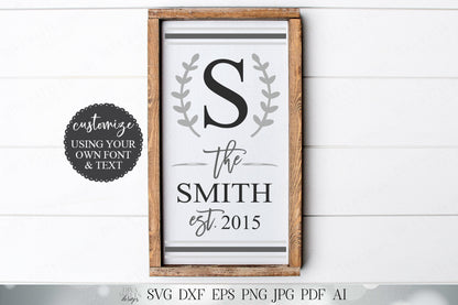 Modern Monogram Sign | Farmhouse Family Sign | Customize Sign | Last Name Sign | SVG DXF and More! | Ticking Stripes Design