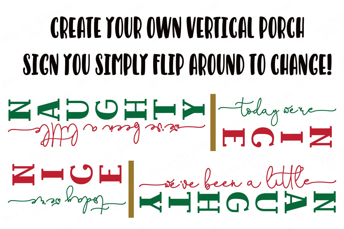 Naughty Nice Vertical Porch Sign | Christmas SVG | Funny SVG | Front Porch SVG | Leaning Sign svg | dxf and more!