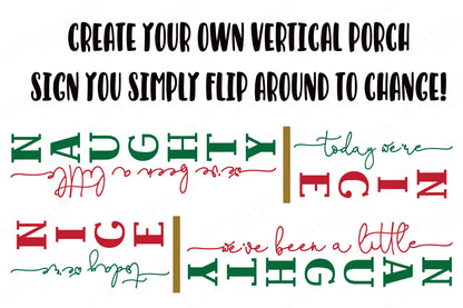 Naughty Nice Vertical Porch Sign | Christmas SVG | Funny SVG | Front Porch SVG | Leaning Sign svg | dxf and more!