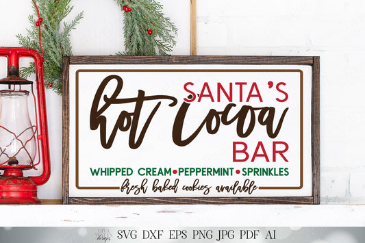 Santa's Hot Cocoa Bar SVG | Modern Christmas SVG | Christmas Kitchen SVG | dxf and more! | Printable