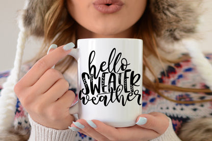 Hello Sweater Weather | Autumn Fall Winter Cutting File and Printable | Sign Mug Tumbler and More | SVG DXF JPG and More!