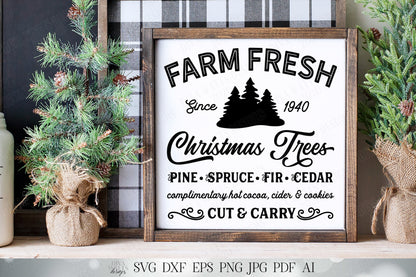 SVG Farm Fresh Christmas Trees | Cutting File | Pine Spruce Fir Cedar Cut & Carry | Sign | Farmhouse |  | Vinyl Stencil HTV | DXF