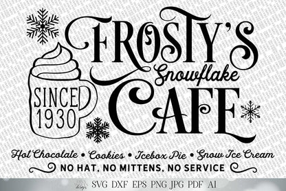 Frosty's Snowflake Cafe SVG | Christmas Design